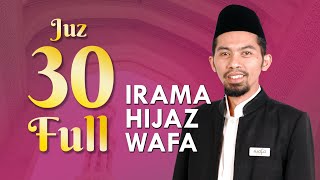 Download lagu Juz 30 FULL - Murottal Syahdu Nada Hijaz WAFA mp3
