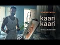 Paresh Pahuja Kaari Kaari Valentine S Version