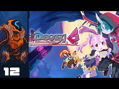 The Hero King Rises! - Let's Play Disgaea 6: Defiance of Destiny - Part 12