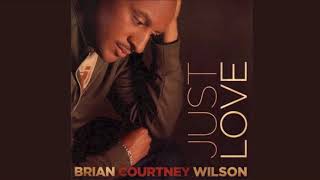 All I Need - Brian Courtney Wilson