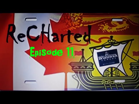 ReCHarted New Brunswick Episode 11 - Abandoned Roads, Dirt Roads and Rail Roads Oh My!