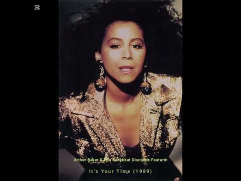 Arthur Baker & the Backbeat Disciples featuring Shirley Lewis - it's your time (NYC vocal) 