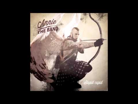 Annie The Band - Playing Confusing - Stupid Cupid
