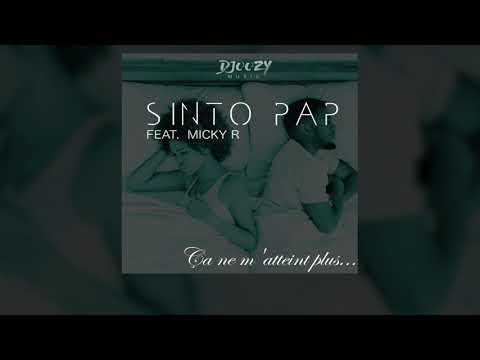 Sinto Pap Feat. Micky R (BGMFK) - Ça ne m'atteint plus (Video Lyrics)