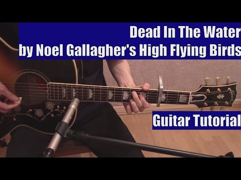 Dead In The Water - Noel Gallagher
