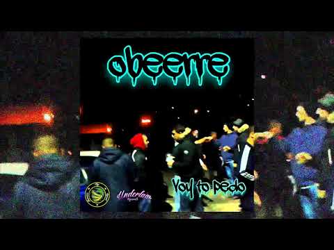 OBEERRE - VOY TO' PEDO [TRABAJO COMPLETO]
