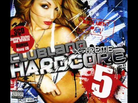Clubland Xtreme Hardcore 5 Track 2