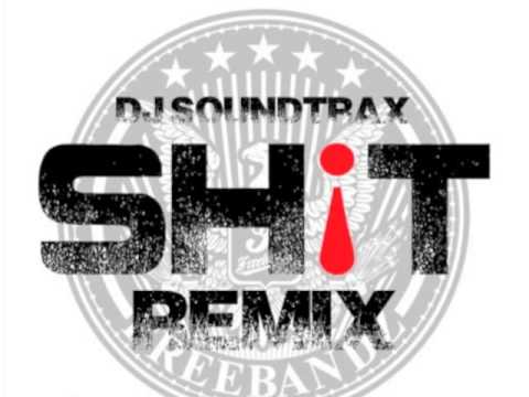 Future - SH!T (Dj Soundtrax Remix)
