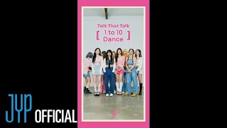 [影音] TWICE "Talk that Talk" 1 to 10 Dance