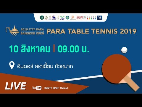 2019 ITTF PARA BANGKOK OPEN TOTAL  Table  1