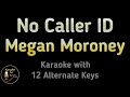 Megan Moroney No Caller ID Karaoke Instrumental Lower Higher Male Original Key