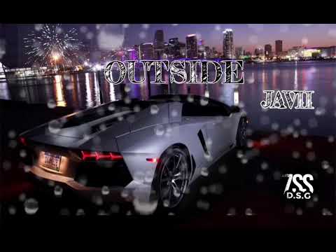 Javii - OUTSIDE  (Official audio)