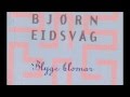 Bjørn Eidsvåg - Blyge Blomar (1992) 