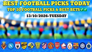 Football Predictions Today 🔥 | 13/10/2026 | Today's Best AI Football Prediction 
