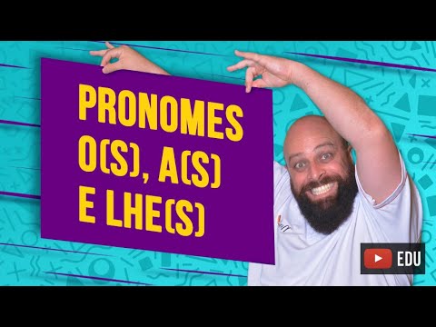 Syntactic functions of the pronouns o(s), a(s) and lhe(s) [Prof. Noslen]