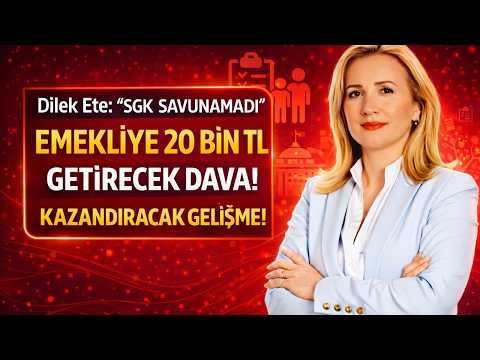 SGK SAVUNAMADI' EMEKLİYE 20 BİN TL GETİRECEK DAVA! KAZANDIRACAK GELİŞME!