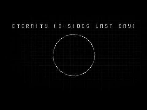 Eternity (Last Day D-Sides) || Wednesday's Infidelity D-Sides (Cancelled) OST [Reuploaded]