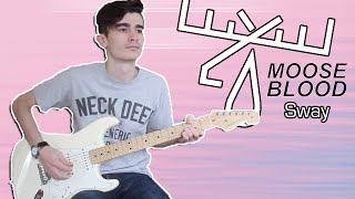 Moose Blood - Sway (Guitar &amp; Bass Cover w/ Tabs)