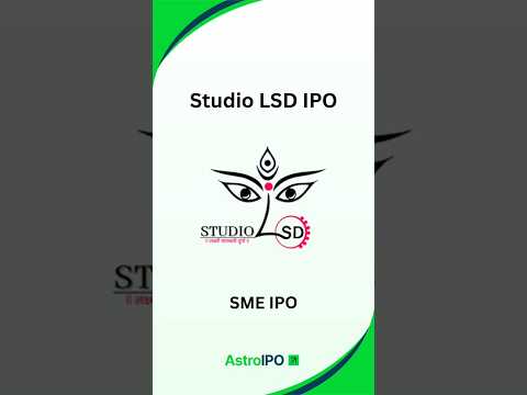 Studio LSD IPO: Complete Details in 60 Seconds | AstroIPO