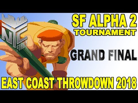 [Street Fighter Alpha 2] 2 OLD 2 FURIOUS x East Coast Throwdown 2018 -  GRAND FINAL (4k/60fps)