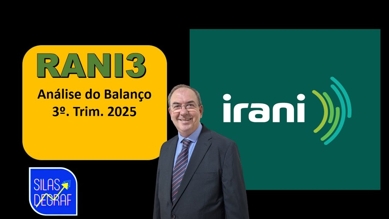 RANI3 - IRANI PAPEL E EMBAL. S/A. ANÁLISE FUNDAMENTALISTA BÁSICA. PROF. SILAS DEGRAF. 3o. TRI 2025