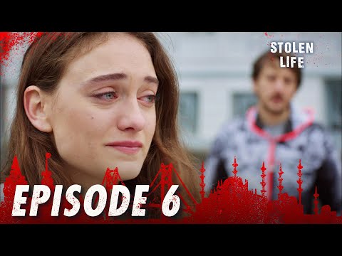 Kara Ekmek I Stolen Life - Episode 6