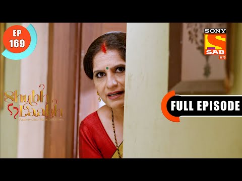 Rohit Plans To Sell The House - Shubh Laabh-Apkey Ghar Mein - Ep 169 - Full Episode - 1 April 2022