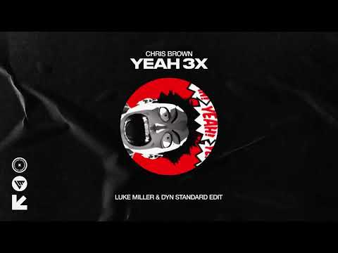 Chris Brown - Yeah 3x (Luke Miller & FABLO Edit)
