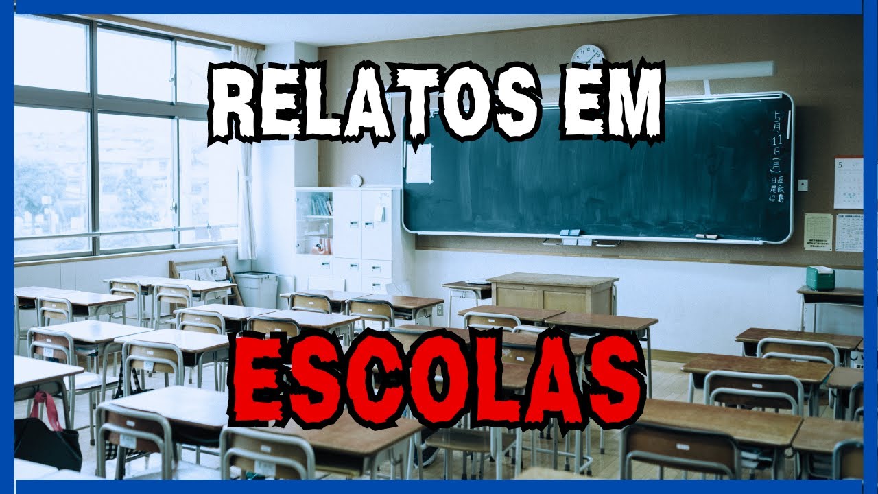 Relatos em Escolas | Relatos Sobrenaturais