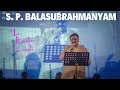 Legendary SP Balasubrahmanyam Live Concert Timeless Melodies Magical Moments