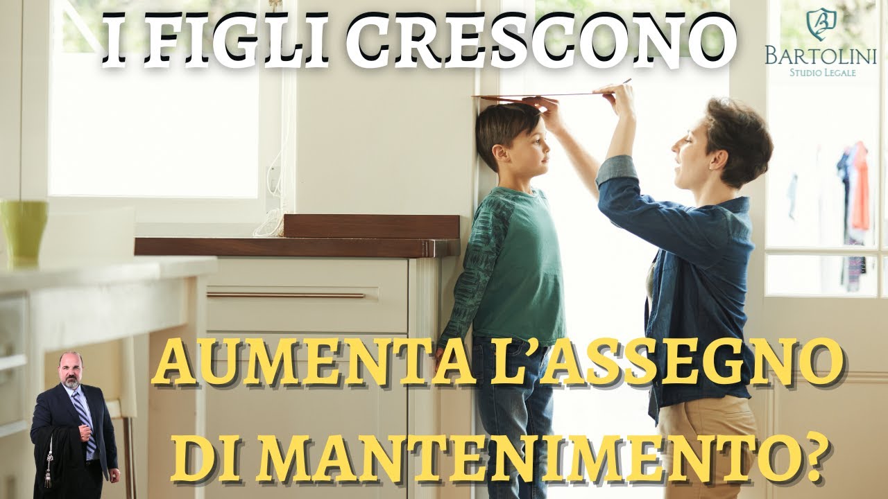 Quando i figli 𝐂𝐫𝐞𝐬𝐜𝐨𝐧𝐨, 𝐀𝐔𝐌𝐄𝐍𝐓𝐀 l'assegno di mantenimento?