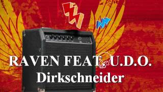 Born To Be Wild - RAVEN feat UDO Dirkschneider