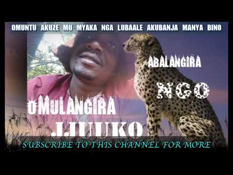 Omuntu akuze mu myaka nga lubaale akubanja manya bino - Omulangira jjuuko Munabuddu