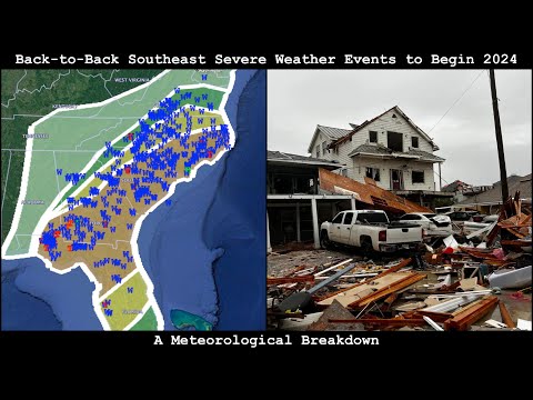 Meteorological Breakdown: Back-to-Back Southeast Severe Weather Events to Begin 2024