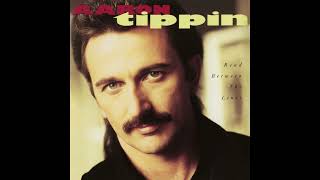 I Wouldn’t Have It Any Other Way – Aaron Tippin
