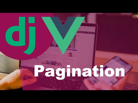 How To Paginate With Django Rest Framework And Vue thumbnail