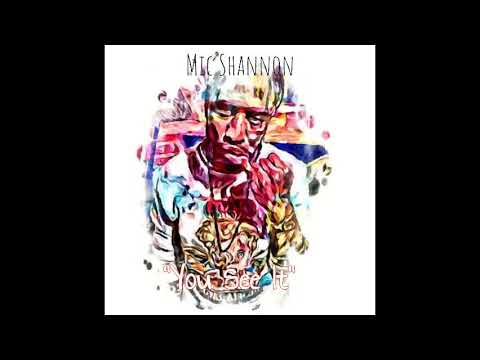 Mic Shannon - You See It