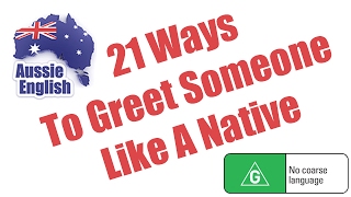21 Ways To Greet Someone Like A Native | Learn Australian English