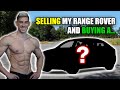 I sold my Range Rover and bought a...