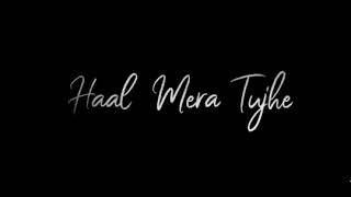 Atif Aslam | Oo Jane Ja Dono Jahan | Lyrics Whatsapp Status