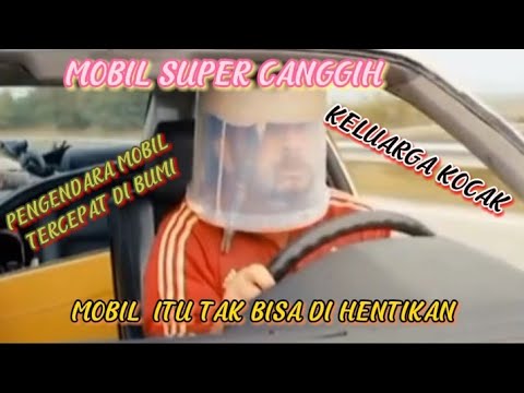 Mobil super canggih tapi kocak || FULL SPEED