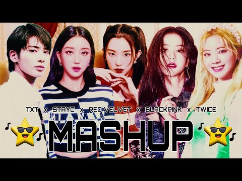 RED VELVET x STAYC x BLACKPINK x TWICE x TXT - Queendom x ASAP x Lovesick girls x Fancy x Run away