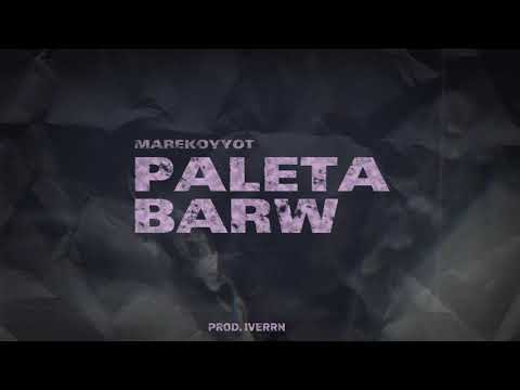 Marekoyyot  - PALETA BARW (Visualizer)