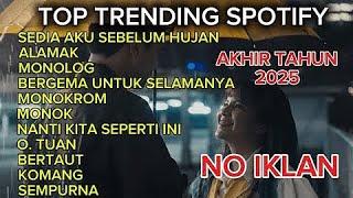 Download lagu TOP TRENDING SPOTIFY 2025 - idgitaf - Sedia Aku Sebelum Hujan mp3 Download lagu TOP TRENDING SPOTIFY 2025 - idgitaf - Sedia Aku Sebelum Hujan mp3