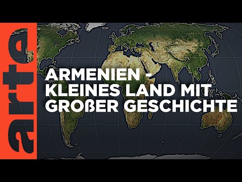 Armenien – kleines Land mit großer Geschichte | Mit offenen Karten | ARTE