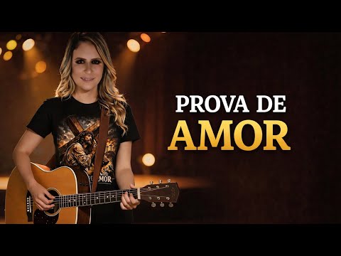 Prova De Amor - Misc Praise Songs