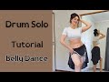 Bauchtanz Trommelsolo Tutorial