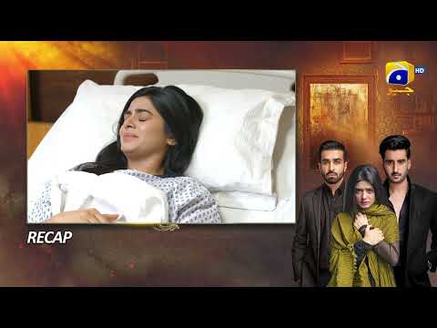 Recap - Zakham Episode 37 - 15th July 2022 - HAR PAL GEO