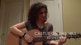 Castle on the Hill - Ed Sheeran (cover by Mich Efro)