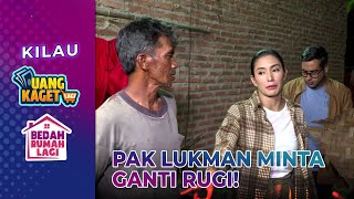 Download lagu Pak Lukman Marah! Karena Rumahnya Banyak Rusak!! - Kilau Uang Kaget & Bedah Rumah mp3 Download lagu Pak Lukman Marah! Karena Rumahnya Banyak Rusak!! - Kilau Uang Kaget & Bedah Rumah mp3